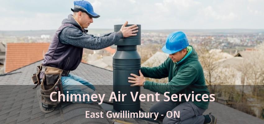 Chimney Air Vent Services East Gwillimbury - ON Chimney Air Vent Services East Gwillimbury - ON
