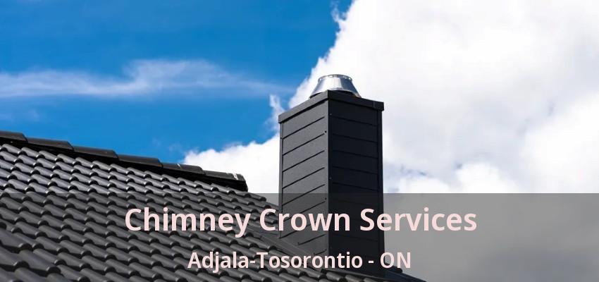Chimney Crown Services Adjala-Tosorontio - ON Chimney Crown Services Adjala-Tosorontio - ON