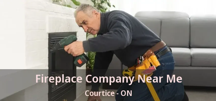 Fireplace Company Near Me Courtice - ON