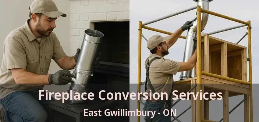 Fireplace Conversion Services East Gwillimbury - ON Fireplace Conversion Services East Gwillimbury - ON