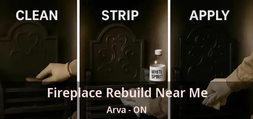 Fireplace Rebuild Near Me Arva - ON
