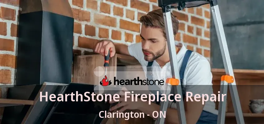 HearthStone Fireplace Repair Clarington - ON