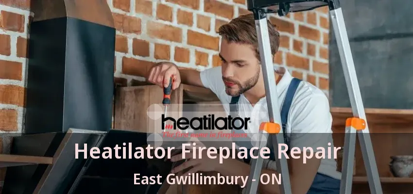 Heatilator Fireplace Repair East Gwillimbury - ON Heatilator Fireplace Repair East Gwillimbury - ON