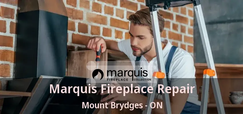 Marquis Fireplace Repair Mount Brydges - ON Marquis Fireplace Repair Mount Brydges - ON